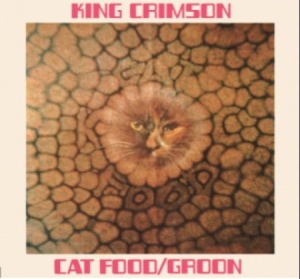 King Crimson - Cat Food (10