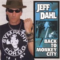 Dahl Jeff - Back To Monkey City i gruppen CD / Pop-Rock hos Bengans Skivbutik AB (3764213)