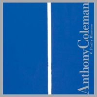 Coleman Anthony - Pushy Blueness i gruppen CD / Jazz hos Bengans Skivbutik AB (3764615)