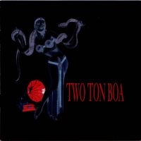 Two Ton Boa - Two Ton Boa Ep i gruppen CD hos Bengans Skivbutik AB (3764855)