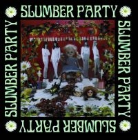 Slumber Party - Slumber Party i gruppen CD hos Bengans Skivbutik AB (3764857)