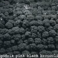 Godzik Pink - Black  Broccoli i gruppen CD hos Bengans Skivbutik AB (3764894)