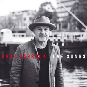 Carrack Paul - Love Songs i gruppen CD / Pop-Rock hos Bengans Skivbutik AB (3766562)