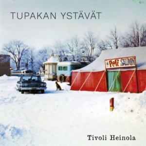 Tupakan Ystävät - Tivoli Heinola i gruppen CD / Finsk Musikkk,Pop-Rock hos Bengans Skivbutik AB (3767961)