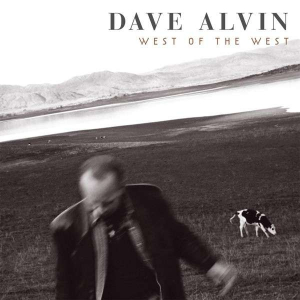 Alvin Dave - West Of The West i gruppen VINYL / Rock hos Bengans Skivbutik AB (3768087)