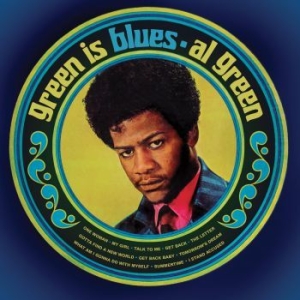 Green Al - Green Is Blues i gruppen VI TIPSER / Bengans Personal tipser / Find your soul hos Bengans Skivbutik AB (3768511)