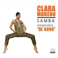 Moreno Clara - Samba Esquema Novo De Novo i gruppen CD / Elektroniskt,World Music hos Bengans Skivbutik AB (3768936)