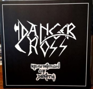 Danger Cross - Recitation Of Death (Black Vinyl) i gruppen VINYL / Metal hos Bengans Skivbutik AB (3769104)