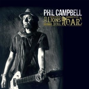 Phil Campbell - Old Lions Still Roar i gruppen VI TIPSER / Julegavetips CD hos Bengans Skivbutik AB (3769256)