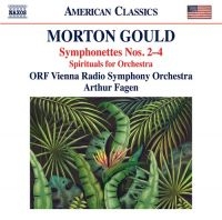 Gould Morton - Symphonettes Nos. 2-4 Spirituals F i gruppen Externt_Lager / Naxoslager hos Bengans Skivbutik AB (3769997)