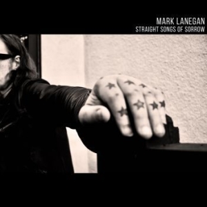 Lanegan Mark - Straight Songs Of Sorrow i gruppen CD / Pop-Rock hos Bengans Skivbutik AB (3770668)