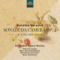 Veracini Francesco Maria - Sonate Da Camera A Violino Solo, Op i gruppen VI TIPSER / Julegavetips CD hos Bengans Skivbutik AB (3770787)