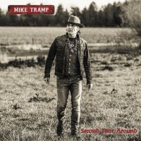 Tramp Mike - Second Time Around (Vinyl) i gruppen VINYL / Dansk Musikkk,Metal,Pop-Rock hos Bengans Skivbutik AB (3772363)