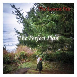 Lowest Pair The - The Perfect Plan i gruppen VI TIPSER / Julegavetips Vinyl hos Bengans Skivbutik AB (3773533)