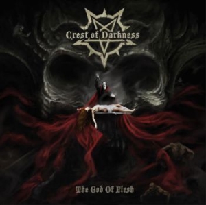 Crest Of Darkness - God Of Flesh i gruppen CD / Metal/ Heavy metal hos Bengans Skivbutik AB (3773607)