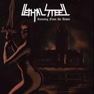 Lethal Steel - Running From The Dawn (Vinyl) i gruppen VINYL / Metal hos Bengans Skivbutik AB (3774691)