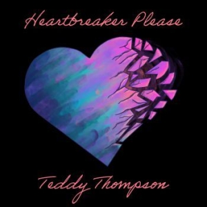 Thompson Teddy - Heartbreaker Please i gruppen VINYL hos Bengans Skivbutik AB (3775007)