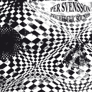 Per Svensson - Psychedelic Sounds i gruppen Labels / Bengans Distribusjon hos Bengans Skivbutik AB (3777162)