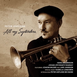 Asplund Peter - All My Septembers i gruppen cdonuppdat / CDON Jazz Klassisk NX hos Bengans Skivbutik AB (3778541)