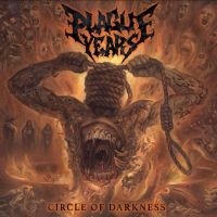 Plague Years - Circle Of Darkness i gruppen VINYL / Metal hos Bengans Skivbutik AB (3780645)