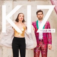 Kiz - Nous Deux i gruppen CD / Pop-Rock hos Bengans Skivbutik AB (3780721)