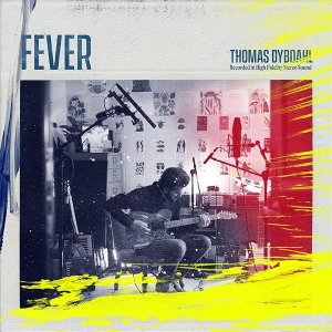 Dybdahl Thomas - Fever i gruppen VINYL / Pop-Rock,Annet hos Bengans Skivbutik AB (3780743)