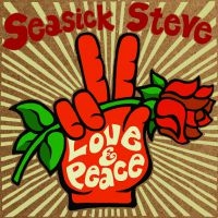 SEASICK STEVE - LOVE & PEACE i gruppen CD hos Bengans Skivbutik AB (3780774)