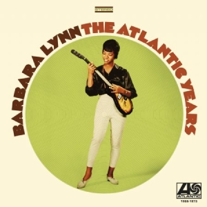 BARBARA LYNN - THE ATLANTIC YEARS 1968-1973 i gruppen VINYL / Pop-Rock hos Bengans Skivbutik AB (3782187)