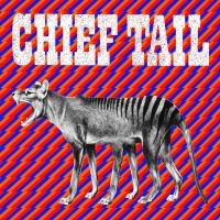 Chief Tail - Chief Tail i gruppen VINYL hos Bengans Skivbutik AB (3782999)