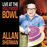 Sherman Allan - Live At The Hollywood Bowl i gruppen CD / Annet hos Bengans Skivbutik AB (3783074)