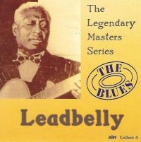 Leadbelly - Legendary Masters Series i gruppen CD / Blues,Jazz hos Bengans Skivbutik AB (3783117)