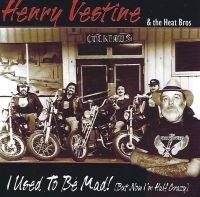 Vestine Henry - I Used To Be Mad i gruppen CD / Blues,Jazz hos Bengans Skivbutik AB (3783178)