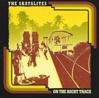 Skatalites - On The Right Track i gruppen CD / Reggae hos Bengans Skivbutik AB (3783189)