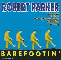 Parker Robert - Barefootin' i gruppen CD / RnB-Soul hos Bengans Skivbutik AB (3783193)