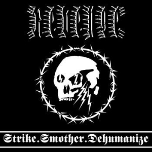 Revenge - Strike. Smother. Dehumanize i gruppen CD / Metal/ Heavy metal hos Bengans Skivbutik AB (3787609)