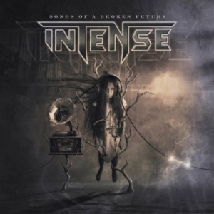 Intense - Songs Of A Broken Future i gruppen CD / Metal/ Heavy metal hos Bengans Skivbutik AB (3788107)