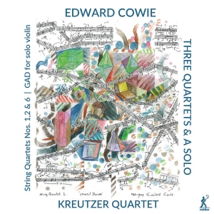 Cowie Edward - Three Quartets & A Solo i gruppen VI TIPSER / Julegavetips CD hos Bengans Skivbutik AB (3788200)