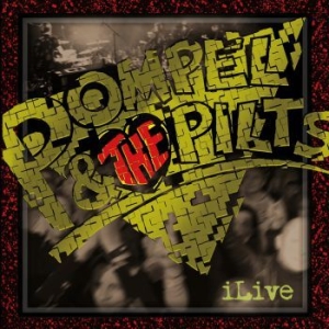 Pompel & The Pilts - Ilive i gruppen -Start BOR1 hos Bengans Skivbutik AB (3788386)