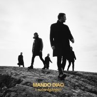 MANDO DIAO - I SOLNEDGÅNGEN (WHITE VINYL + POSTE i gruppen VINYL / Svensk Musikkk hos Bengans Skivbutik AB (3788417)