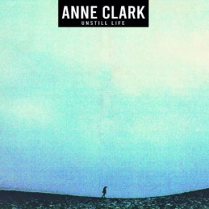 Clark Anne - Unstill Life (Vinyl) i gruppen VINYL / Metal/ Heavy metal hos Bengans Skivbutik AB (3788426)