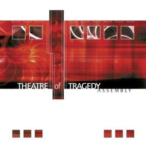 Theatre Of Tragedy - Assembly i gruppen CD / Metal/ Heavy metal hos Bengans Skivbutik AB (3788789)