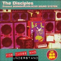 Disciples - For Those Who Understand i gruppen VINYL / Reggae hos Bengans Skivbutik AB (3789262)