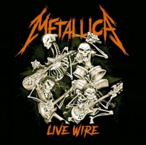 Metallica - Live Wire i gruppen CD / Metal/ Heavy metal hos Bengans Skivbutik AB (3789281)