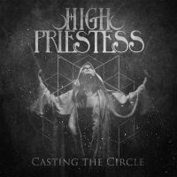 High Priestess - Casting The Circle i gruppen VINYL / Metal,Pop-Rock hos Bengans Skivbutik AB (3790073)