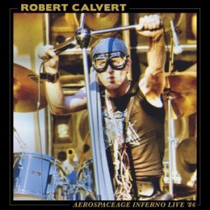 Calvert Robert - Aerospaceage Inferno Live '86 i gruppen VINYL hos Bengans Skivbutik AB (3790078)