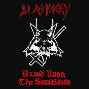 Blasphemy - Blood Upon The Soundspace (Red Viny i gruppen VINYL / Metal/ Heavy metal hos Bengans Skivbutik AB (3793728)