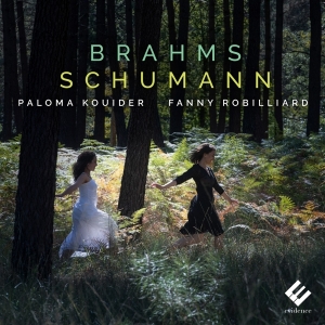 Fanny Robilliard - Brahms/Schumann i gruppen CD / Klassisk,Annet hos Bengans Skivbutik AB (3793769)