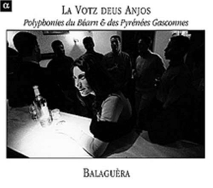 La Votz Deus Anjos - Polyphonies Du Béarn & Des Py i gruppen Externt_Lager / Naxoslager hos Bengans Skivbutik AB (3793801)