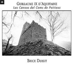 Guillaume Ix D'aquitaine - Las Cansos Del Coms De Peitie i gruppen Externt_Lager / Naxoslager hos Bengans Skivbutik AB (3793815)