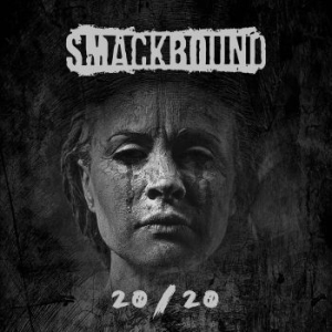 Smackbound - 20/20 i gruppen CD / Metal/ Heavy metal hos Bengans Skivbutik AB (3799018)